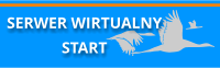 Serwer wirtualny Start, usługi hostingowe Grupa Mazury
